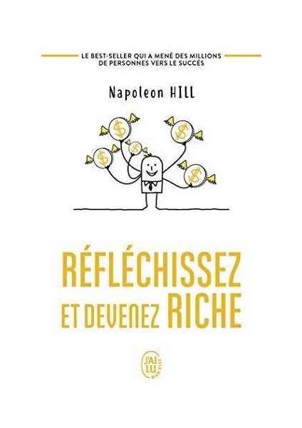 Réfléchissez Et Devenez Riche - Napoleon Hill