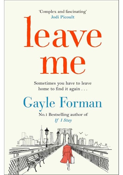 Leave Me - Gayle Forman