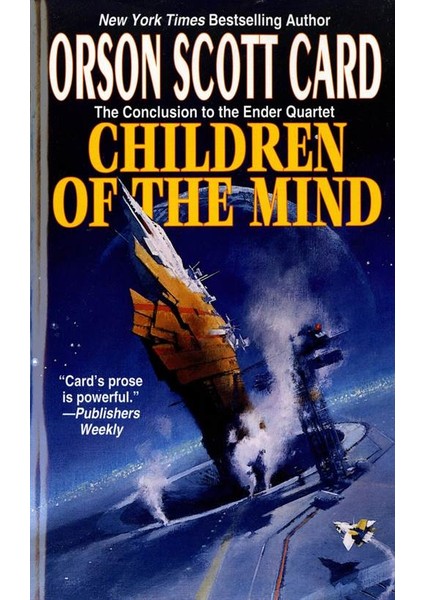 Children Of The Mind (Ender 4) - Orson Scott Card