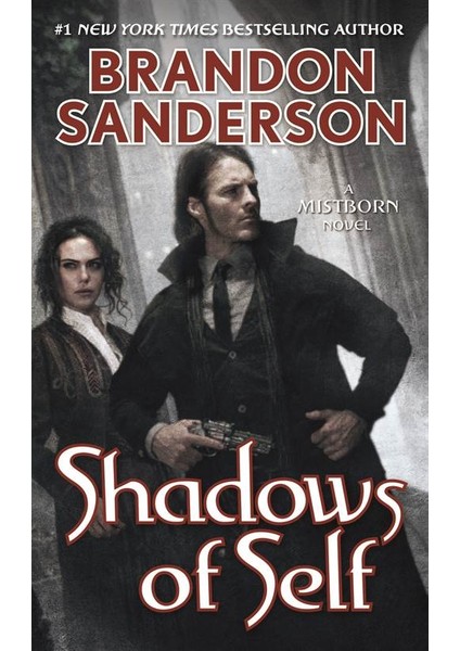 Shadows Of Self (Mistborn 5) - Brandon Sanderson
