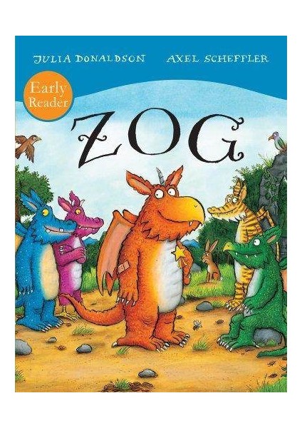 Zog (Early Reader) - Julia Donaldson