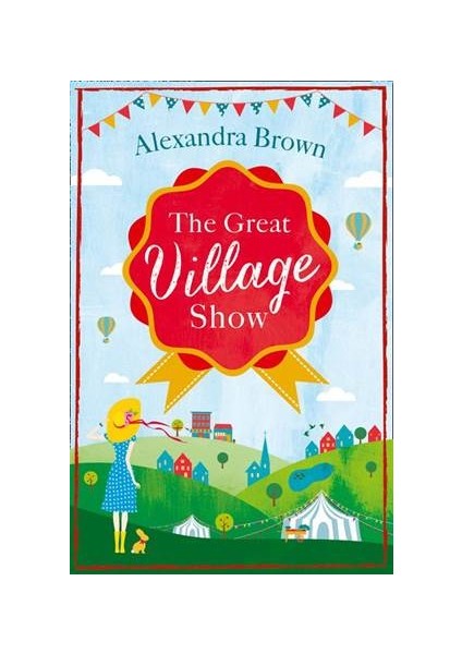 The Great Village Show - Alexandra Brown