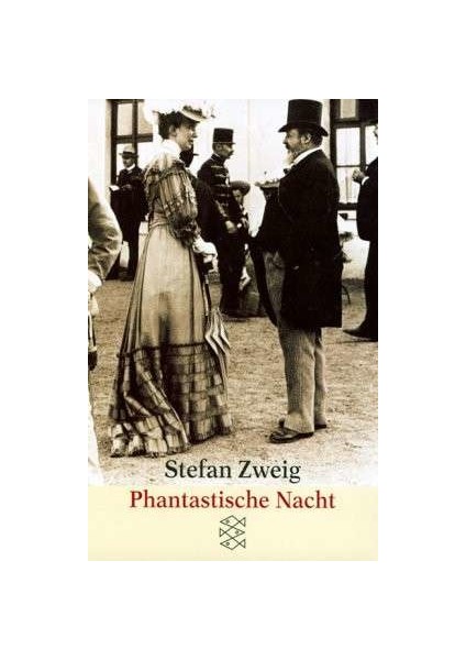 Phantastische Nach - Stefan Zweig