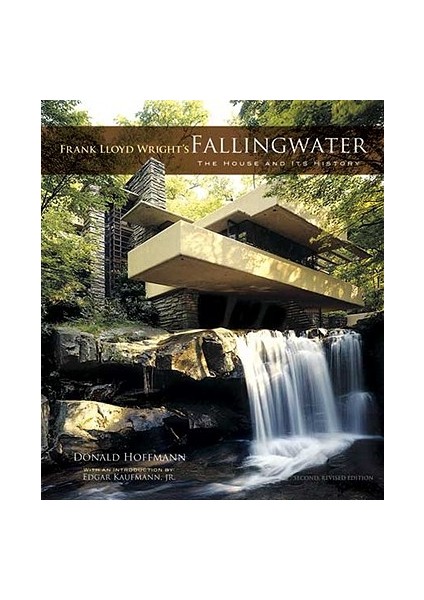 Frank Lloyd Wright's Fallingwater - Donald Hoffmann