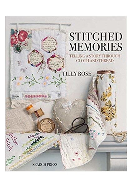 Stitched Memories - Tilly Rose