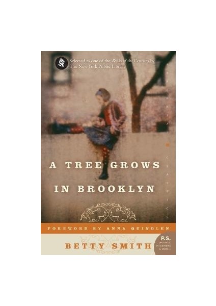 A Tree Grows In Brooklyn - Betty Smith