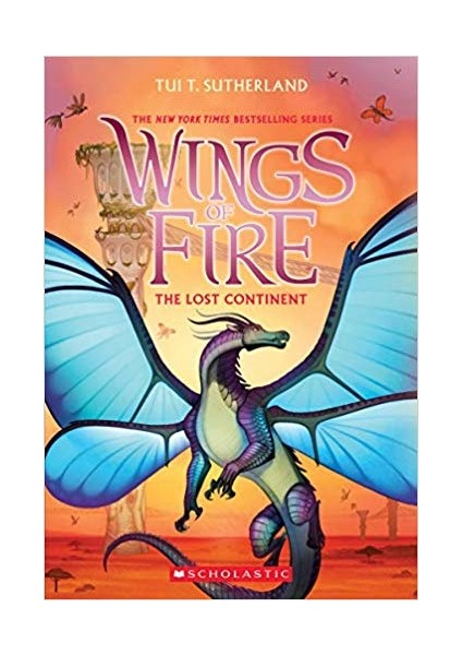 The Lost Continent (Wings Of Fire Book 11)  - Tui T. Sutherland