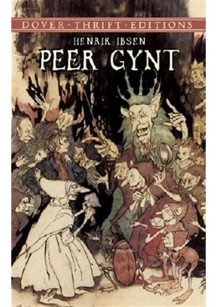 Peer Gynt - Henrik Ibsen