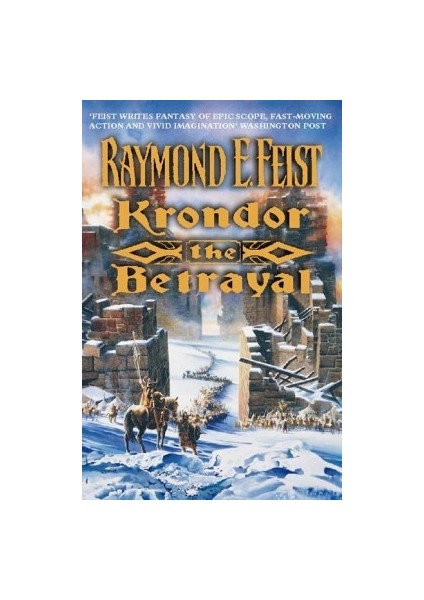 Krondor: The Betrayal (Legacy 1) - Raymond E. Feist