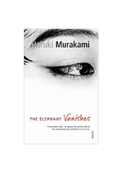The Elephant Vanishes - Haruki Murakami