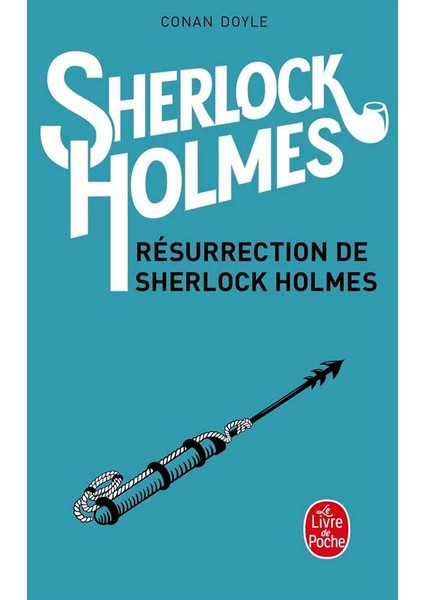 Resurrection De Sherlock Holmes - Sir Arthur Conan Doyle