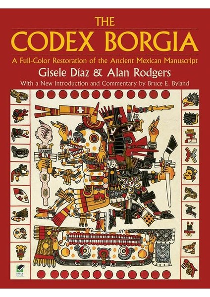 The Codex Borgia - Gisele Diaz