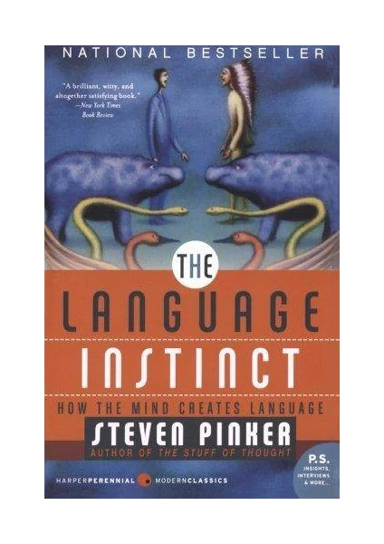 The Language Instinct  - Steven Pinker