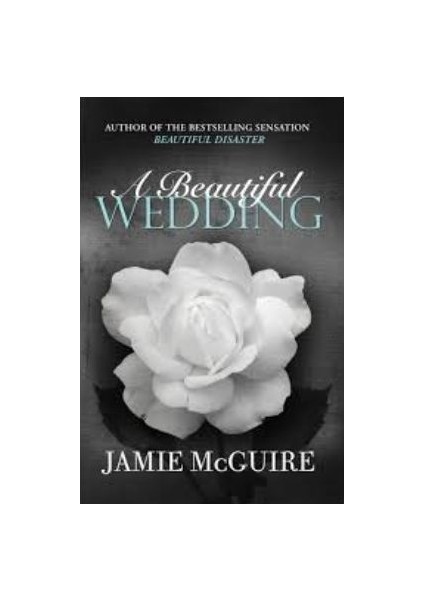 A Beautiful Wedding - Jamie McGuire