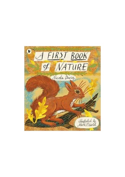 A First Book Of Nature - Nicola Davies