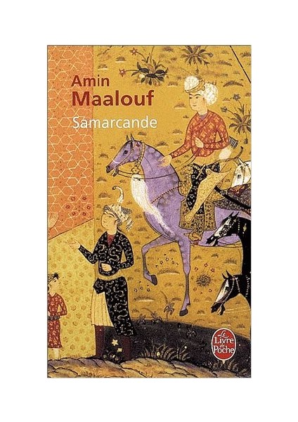Samarcande - Amin Maalouf