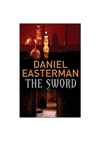 The Sword - Daniel Easterman