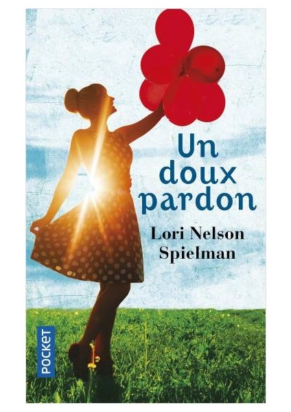 Un Doux Pardon - Lori Nelson