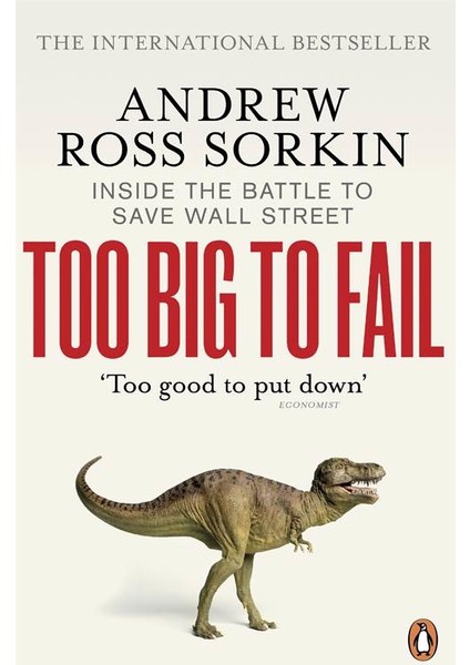 Too Big To Fail - Andrew Ross Sorkin
