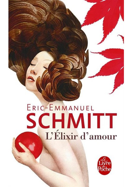L'elixir D'amour - Eric-Emmanuel Schmitt