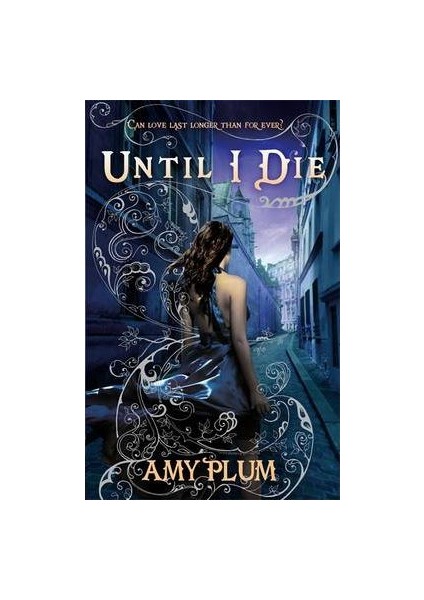 Until I Die - Amy Plum