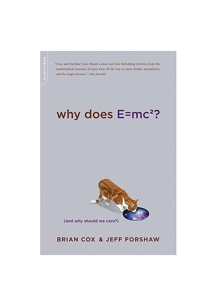 Why Does E Equal Mc2 And Why Should We Care?  - Brian Cox