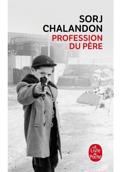 Profession Du Pere - Sorj Chalandon