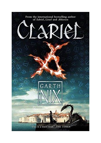 Clariel (The Old Kingdom)  - Garth Nix