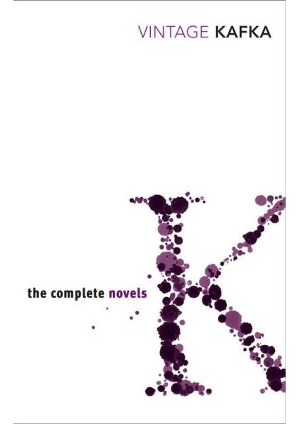 The Complete Novels - Franz Kafka