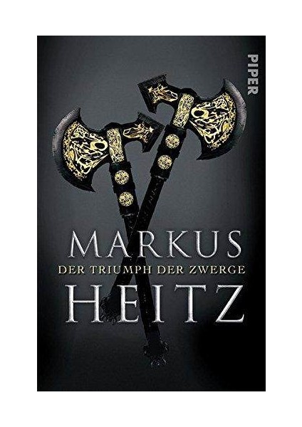 Der Triumph Der Zwerge (Die Zwerge 5) - Markus Heitz