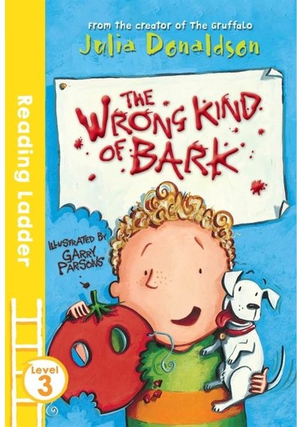 The Wrong Kind Of Bark (Red Banana Series) - Julia Donaldson