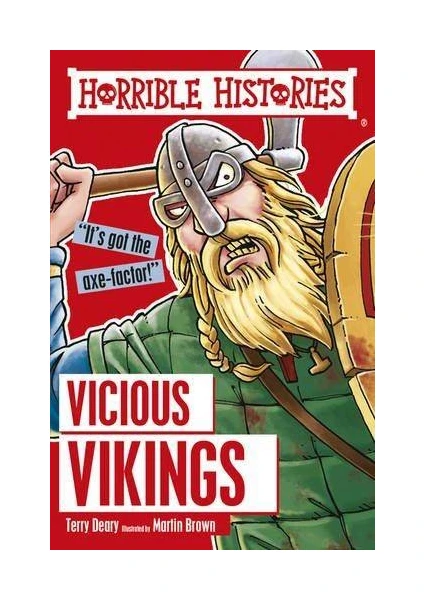 Horrible Histories: Vicious Vikings  - Terry Deary