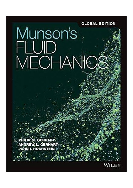 Fundamental Fluid Mechanics 8 Th Global Edition - Philip M. Gerhart
