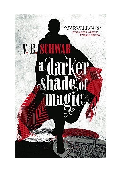 A Darker Shade Of Magic 1 - V.E. Schwab