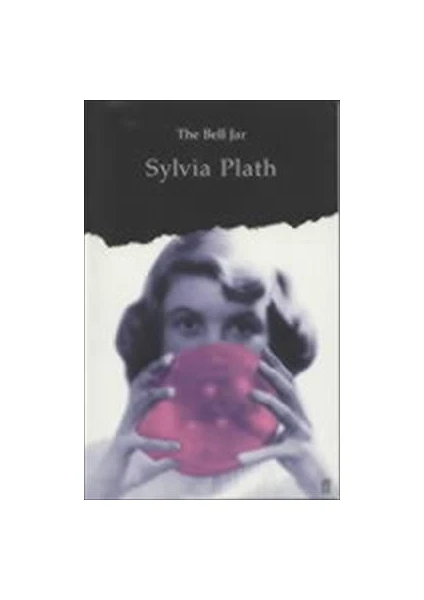 Bell Jar  - Sylvia Plath