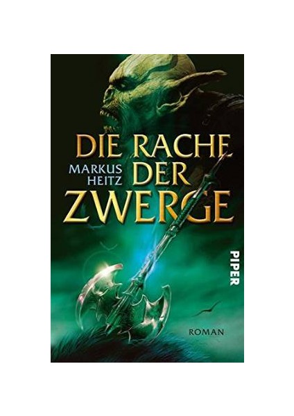 Die Rache Der Zwerge (Die Zwerge 3) - Markus Heitz