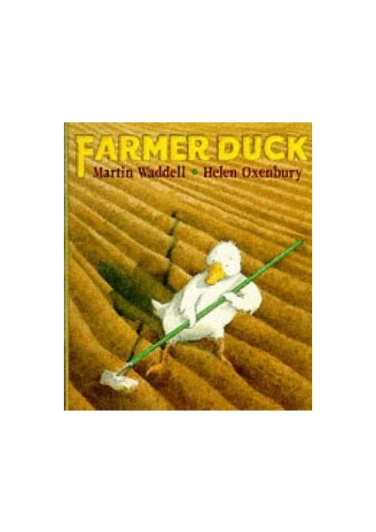 Farmer Duck - Martin Waddell