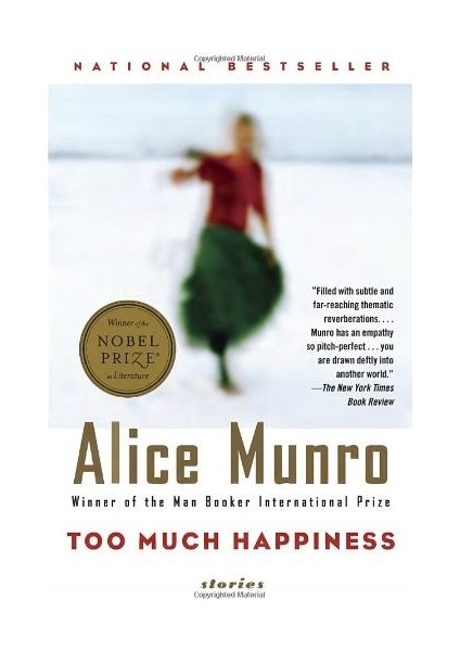 Too Much Happiness - Alice Munro