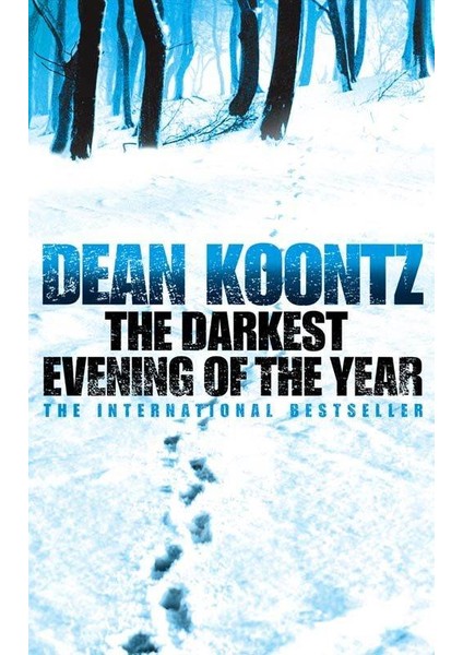 Darkest Evening Of The Year - Dean Koontz