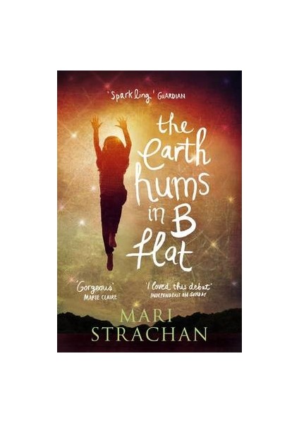 The Earth Hums In B Flat  - Mari Strachan