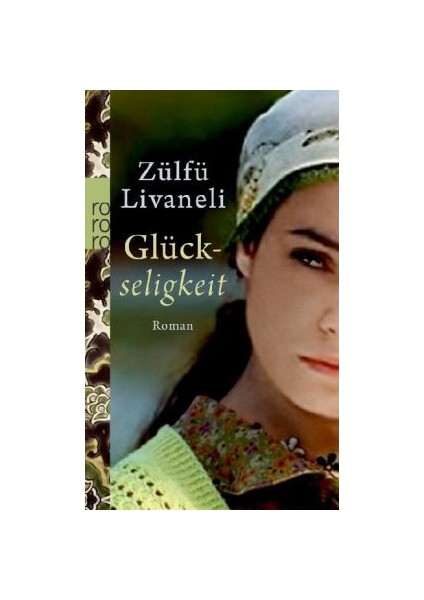 Glückseligkeit - Zülfü Livaneli