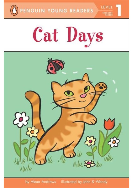 Cat Days (Young Readers, Level 1) - Alexa Andrews