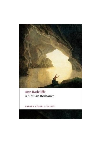 A Sicilian Romance - Ann Radcliffe