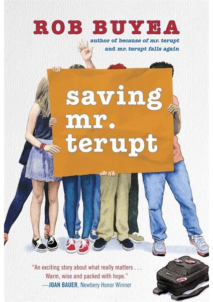 Saving Mr. Terupt  - Rob Buyea