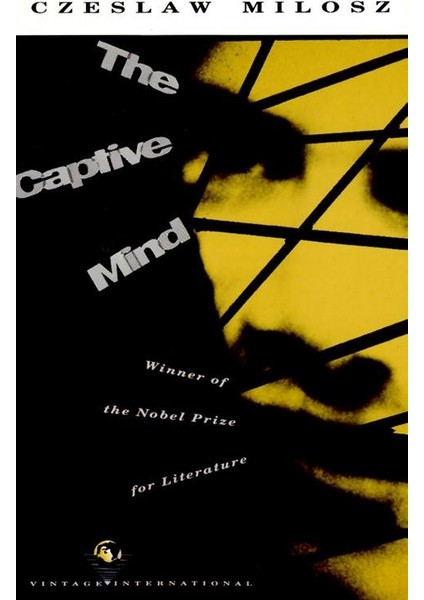 The Captive Mind - Czeslaw Milosz