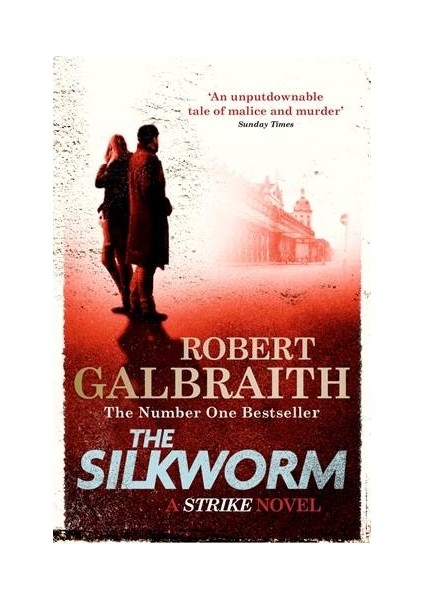 The Silkworm (Cormoran Strike 2) - Robert Galbraith