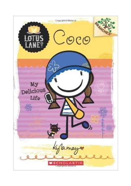 Coco: My Delicious Life (Lotus Lane 2)  - Kyla May