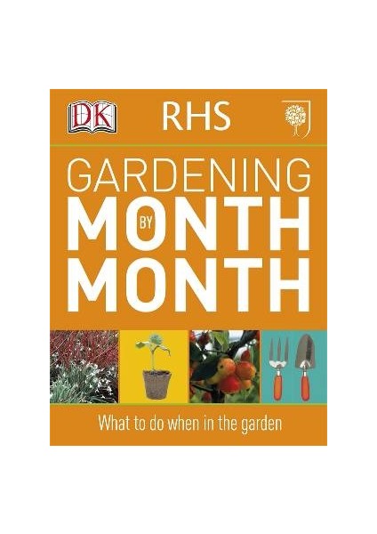 Rhs Gardening Month By Month  - DK