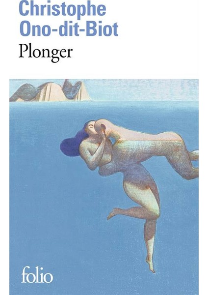 Plonger - Christophe Ono-Dit-Biot