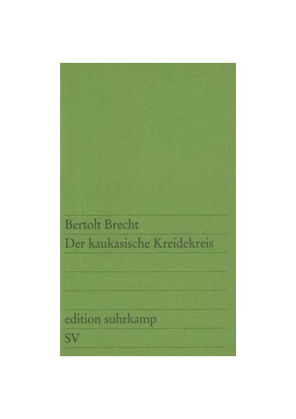 Der Kaukasische Kreidekreis - Bertolt Brecht